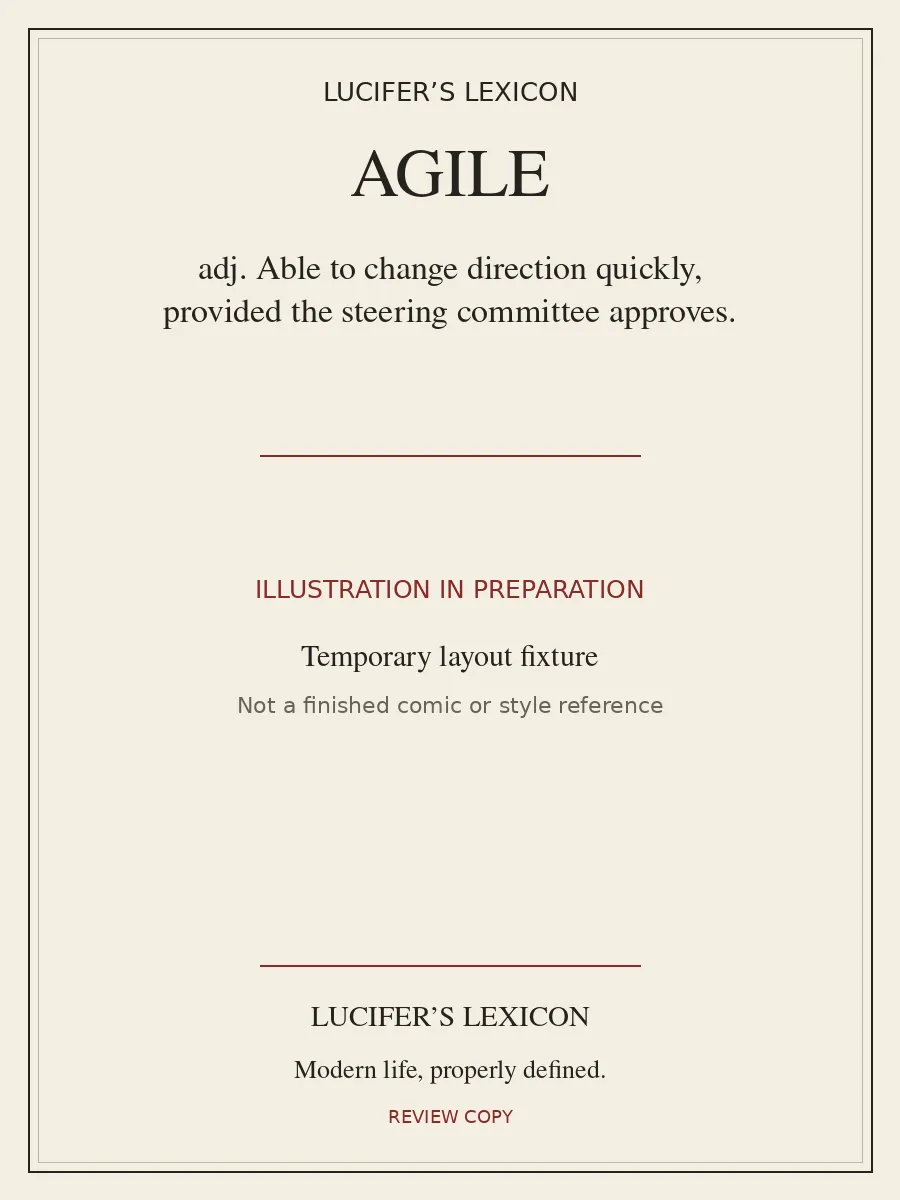 Temporary typographic card for AGILE, labelled illustration in preparation. No finished cartoon is included.