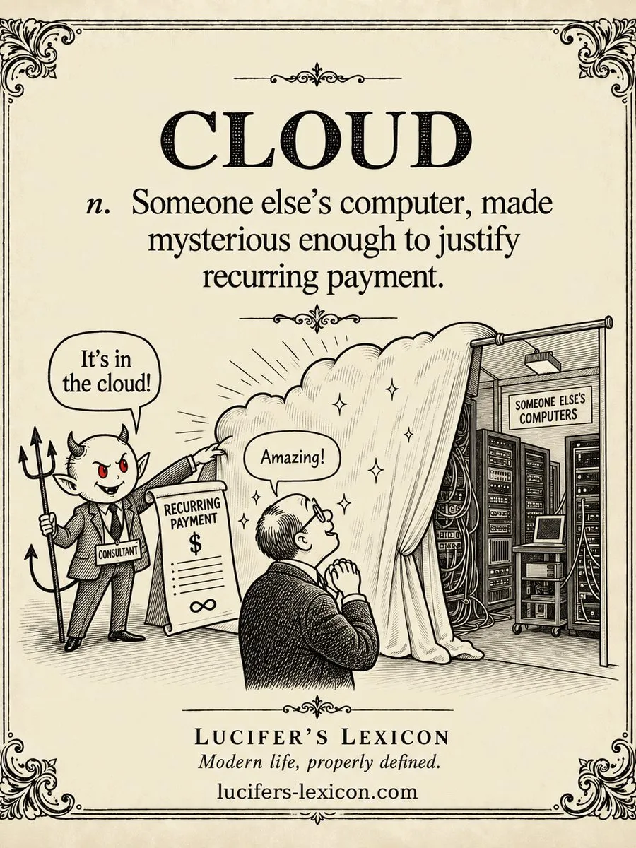 A hand-drawn satirical comic showing Lucifer unveiling a magical cloud curtain that hides someone else’s computers while a customer pays a recurring bill.