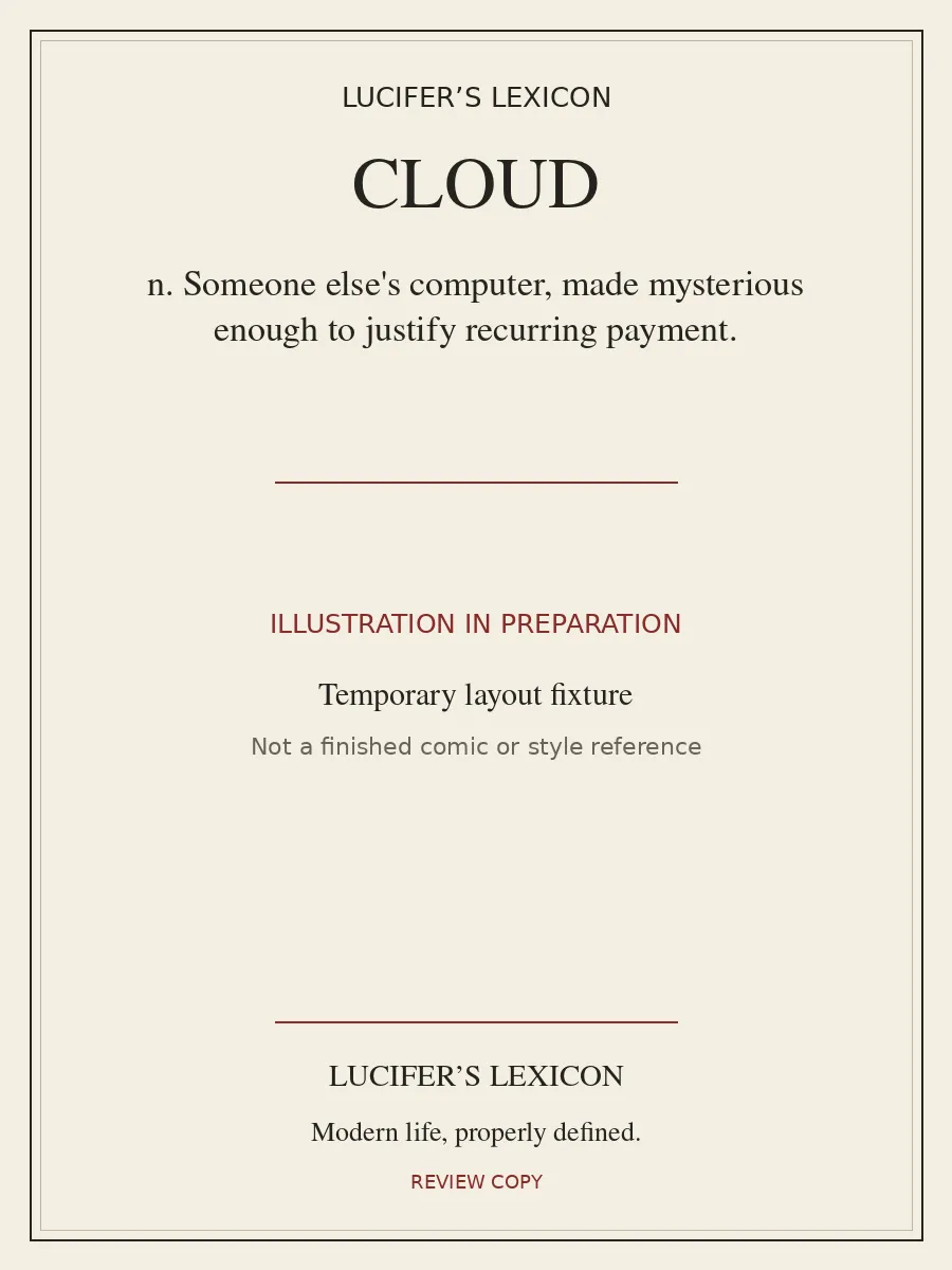 Temporary typographic card for CLOUD, labelled illustration in preparation. No finished cartoon is included.
